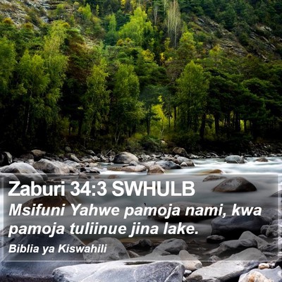 Zaburi 34:3 SWHULB Bible Verse Image