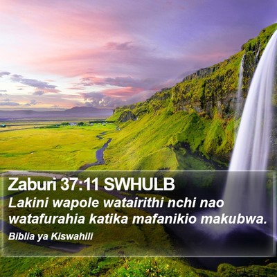 Zaburi 37:11 SWHULB Bible Verse Image
