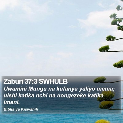Zaburi 37:3 SWHULB Bible Verse Image