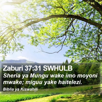Zaburi 37:31 SWHULB Bible Verse Image