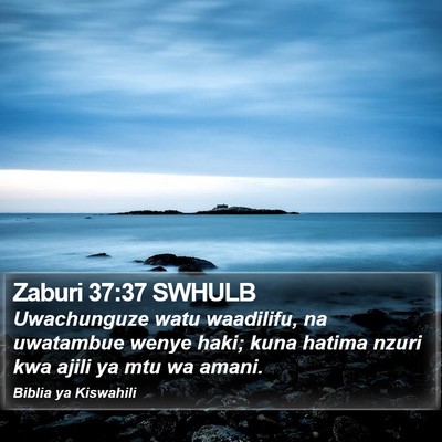 Zaburi 37:37 SWHULB Bible Verse Image