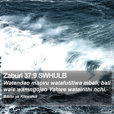 Zaburi 37:9 SWHULB Bible Verse Image