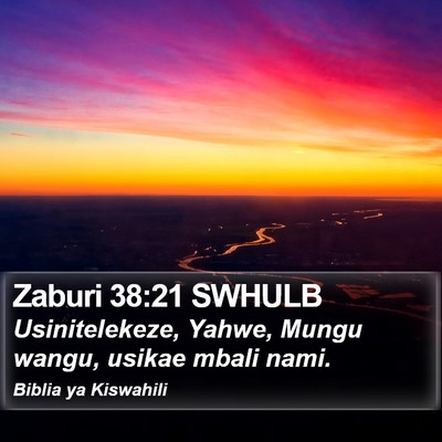 Zaburi 38:21 SWHULB Bible Verse Image