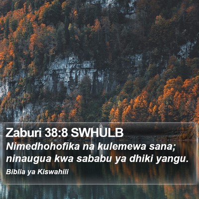 Zaburi 38:8 SWHULB Bible Verse Image