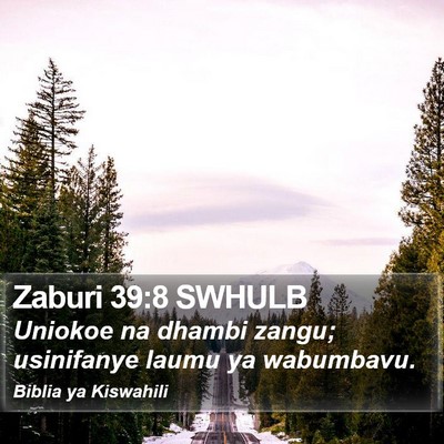 Zaburi 39:8 SWHULB Bible Verse Image