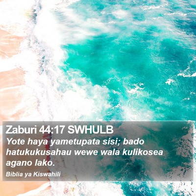 Zaburi 44:17 SWHULB Bible Verse Image