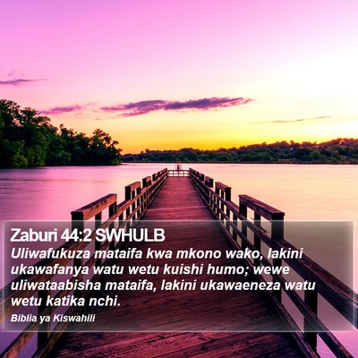 Zaburi 44:2 SWHULB Bible Verse Image