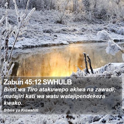 Zaburi 45:12 SWHULB Bible Verse Image