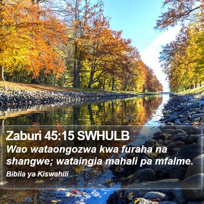 Zaburi 45:15 SWHULB Bible Verse Image