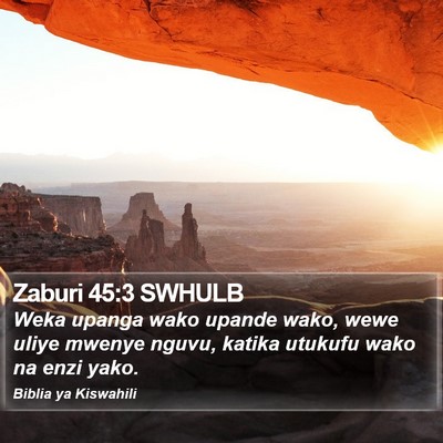 Zaburi 45:3 SWHULB Bible Verse Image