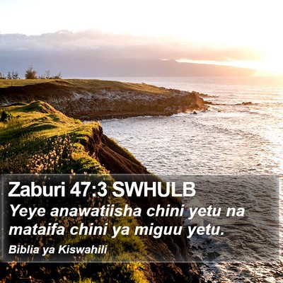 Zaburi 47:3 SWHULB Bible Verse Image