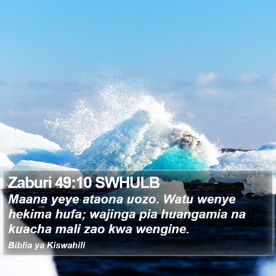 Zaburi 49:10 SWHULB Bible Verse Image