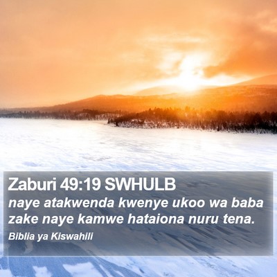 Zaburi 49:19 SWHULB Bible Verse Image