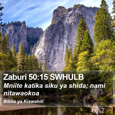 Zaburi 50:15 SWHULB Bible Verse Image