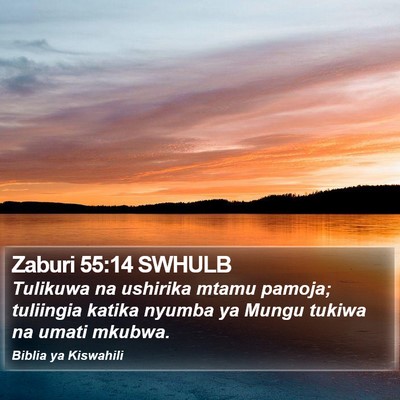 Zaburi 55:14 SWHULB Bible Verse Image