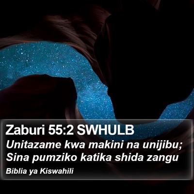 Zaburi 55:2 SWHULB Bible Verse Image