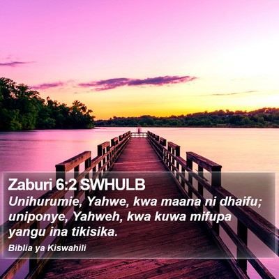 Zaburi 6:2 SWHULB Bible Verse Image