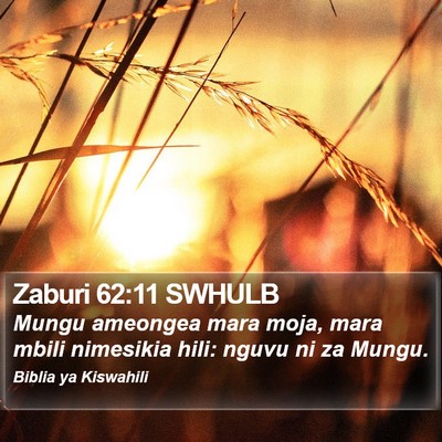 Zaburi 62:11 SWHULB Bible Verse Image