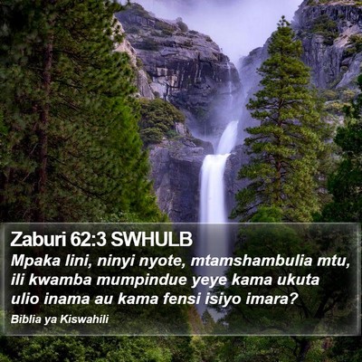 Zaburi 62:3 SWHULB Bible Verse Image