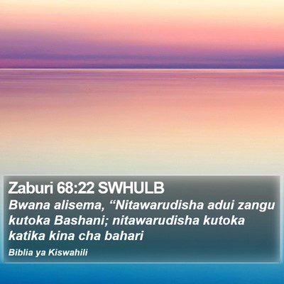 Zaburi 68:22 SWHULB Bible Verse Image