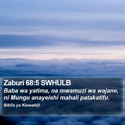 Zaburi 68:5 SWHULB Bible Verse Image