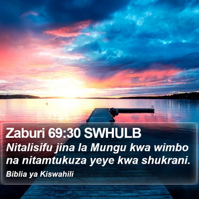 Zaburi 69:30 SWHULB Bible Verse Image
