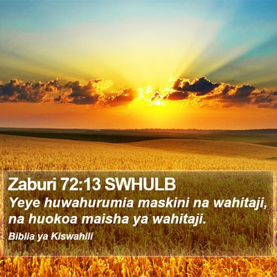 Zaburi 72:13 SWHULB Bible Verse Image
