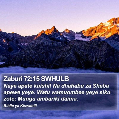 Zaburi 72:15 SWHULB Bible Verse Image