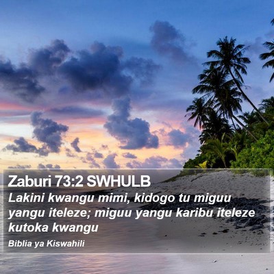Zaburi 73:2 SWHULB Bible Verse Image