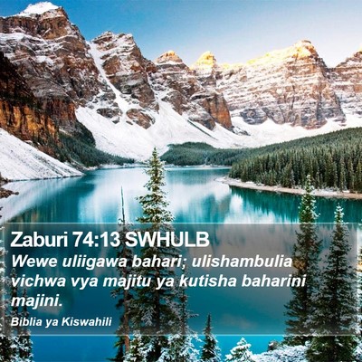 Zaburi 74:13 SWHULB Bible Verse Image