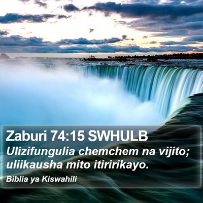 Zaburi 74:15 SWHULB Bible Verse Image
