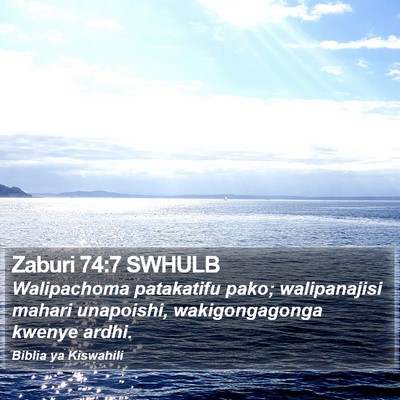 Zaburi 74:7 SWHULB Bible Verse Image