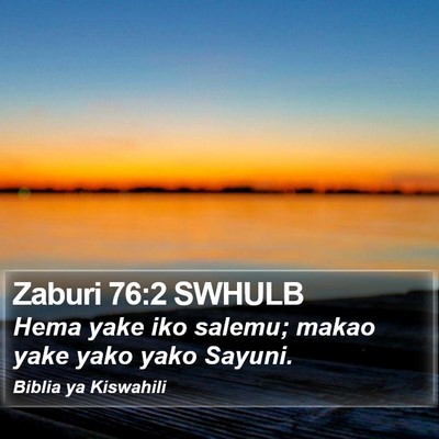 Zaburi 76:2 SWHULB Bible Verse Image