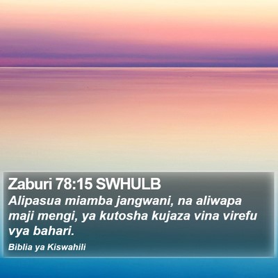 Zaburi 78:15 SWHULB Bible Verse Image