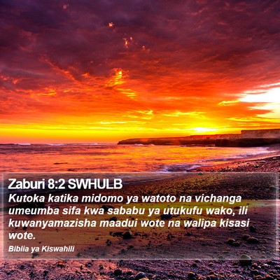 Zaburi 8:2 SWHULB Bible Verse Image