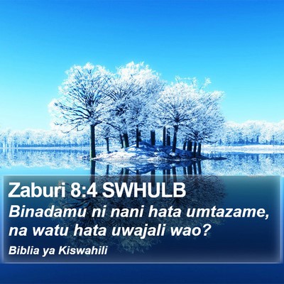 Zaburi 8:4 SWHULB Bible Verse Image