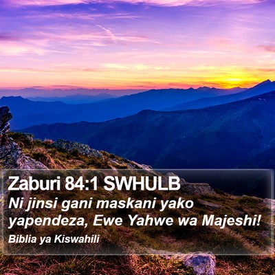 Zaburi 84:1 SWHULB Bible Verse Image