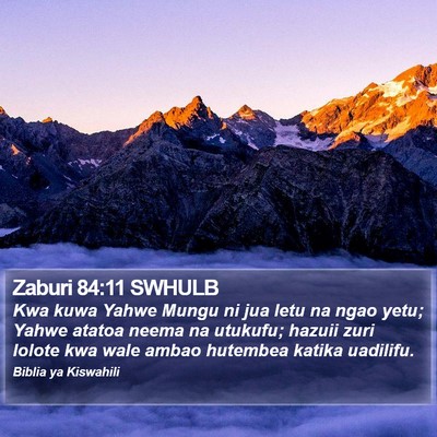 Zaburi 84:11 SWHULB Bible Verse Image