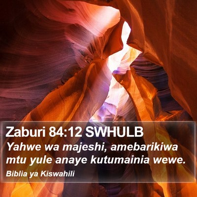 Zaburi 84:12 SWHULB Bible Verse Image