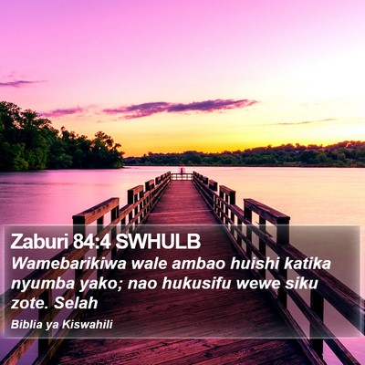 Zaburi 84:4 SWHULB Bible Verse Image