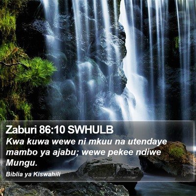 Zaburi 86:10 SWHULB Bible Verse Image