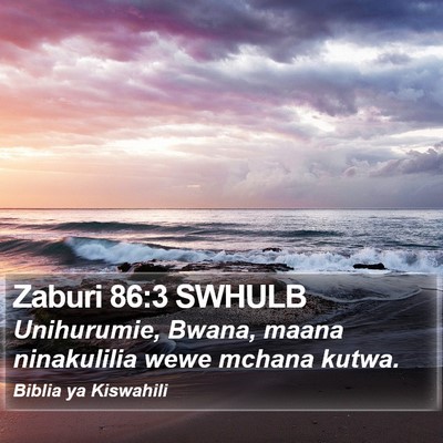 Zaburi 86:3 SWHULB Bible Verse Image