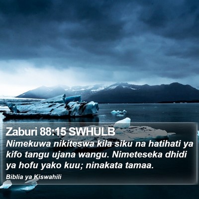 Zaburi 88:15 SWHULB Bible Verse Image
