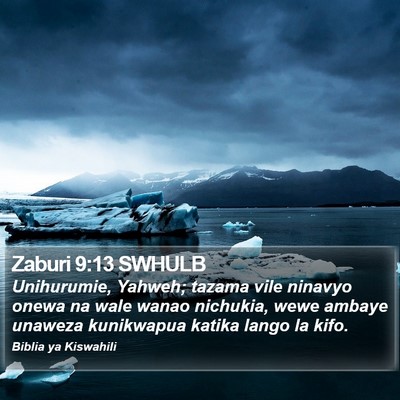 Zaburi 9:13 SWHULB Bible Verse Image