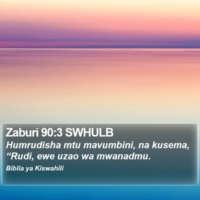 Zaburi 90:3 SWHULB Bible Verse Image