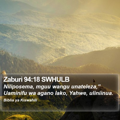 Zaburi 94:18 SWHULB Bible Verse Image