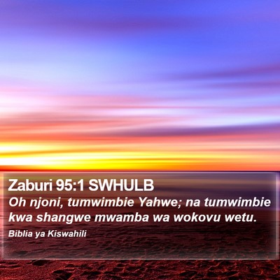 Zaburi 95:1 SWHULB Bible Verse Image