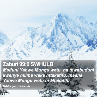 Zaburi 99:9 SWHULB Bible Verse Image
