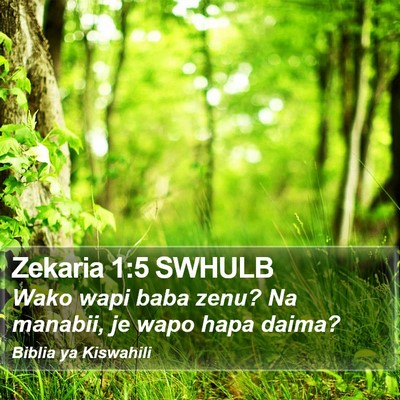 Zekaria 1:5 SWHULB Bible Verse Image