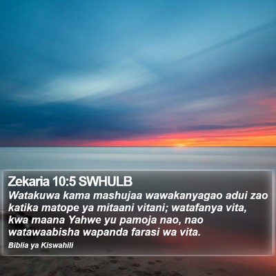 Zekaria 10:5 SWHULB Bible Verse Image